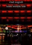 Toate mintile tale