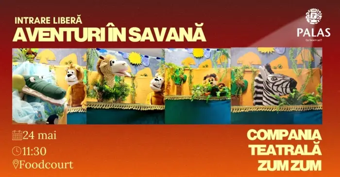 aventuri in savana compania zum sum palas mall mai 2026