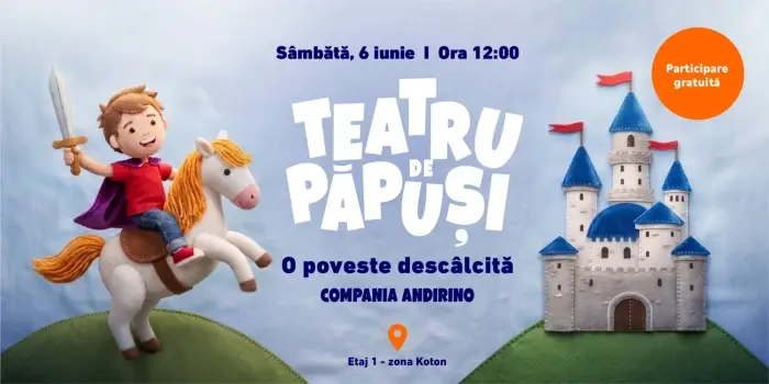 teatru de papusi copii o poveste incalcita iulius mall iunie 2026