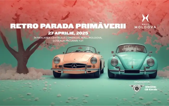 Retro Parada Primăverii eveniment la Moldova Mall aprilie 2025