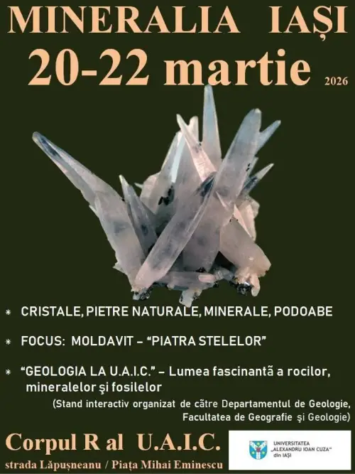 Mineralia Iași 2026 – expoziție de cristale, minerale, roci și fosile Mineralia Iași 2026 – expoziție de cristale, minerale, roci și fosile