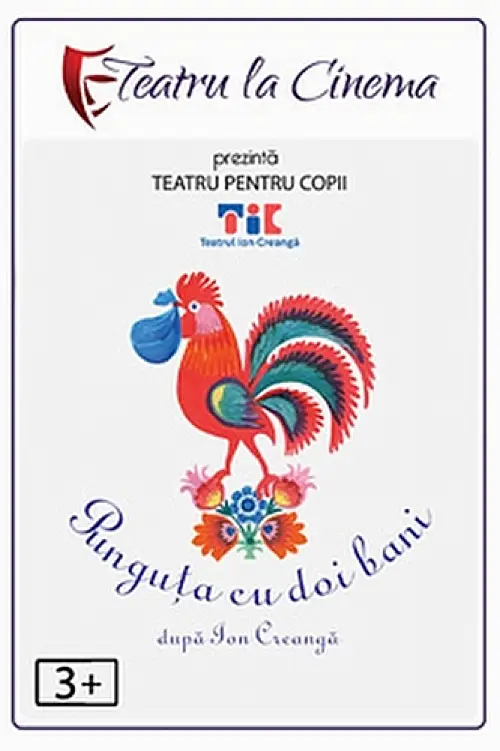 Afis cu spectacolul pentru copii Punguța cu doi bani de la Cinema City Iași