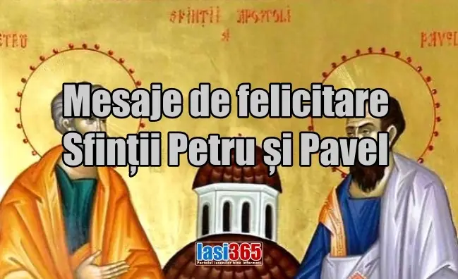 Cele mai frumoase mesaje de felicitare de sfinții Petru și Pavel