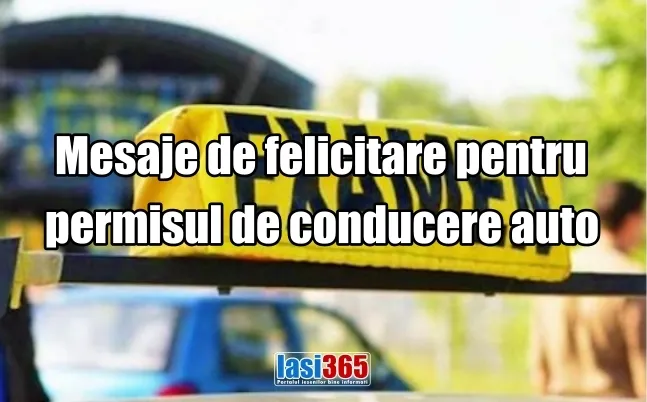 Mesaje de felicitare pentru obtinerea permisului de conducere auto