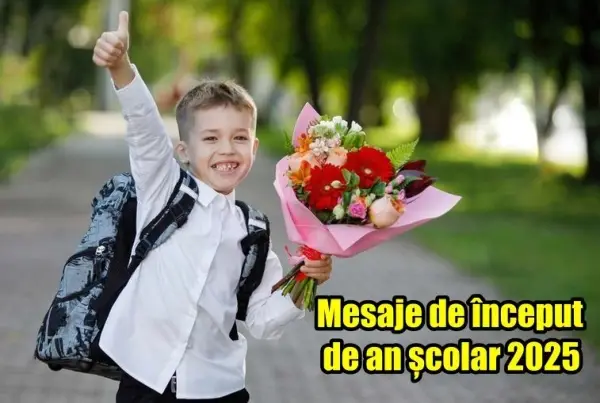 Mesaje de inceput de an scolar 2025 Urari pentru elevi profesor si parinti