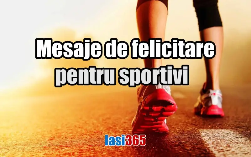 Urări și mesaje de felicitare pentru sportivi 2025