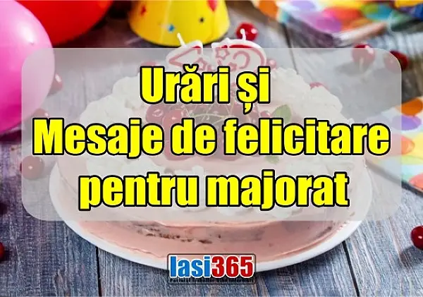 Mesaje de felicitare pentru majorat