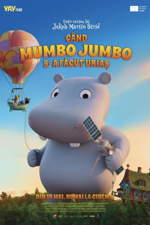 Afis cu filmul C&acirc;nd Mumbo Jumbo s-a făcut uriaș de la Cinema City Iași