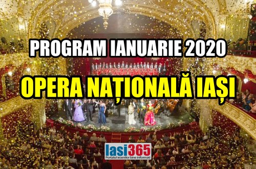 Program Opera Nationala Iasi luna ianuarie 2020