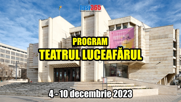 program teatrul Luceafarul 2 7 mai 2023