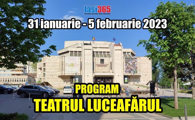 Program Teatrul pentru copii Luceafarul in perioada  31 ianuarie - 5 februarie 2023