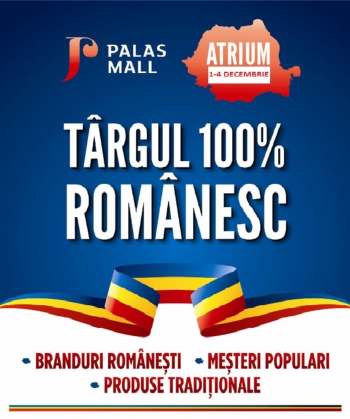 targ 100 romanesc Palas Mall