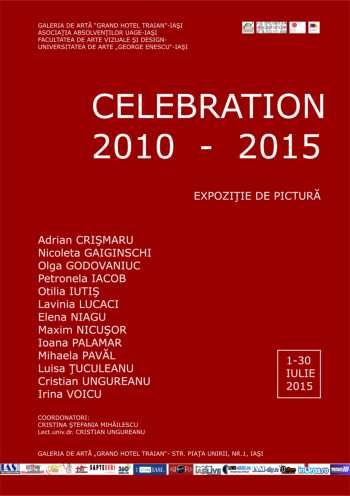 Expozitia Celebration 2010 - 2015
