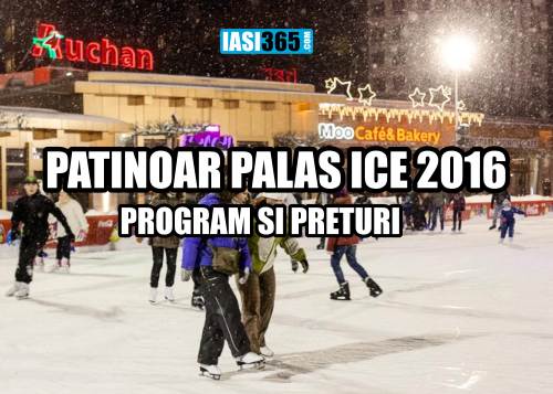 Palas Ice preturi program patinoar 2016