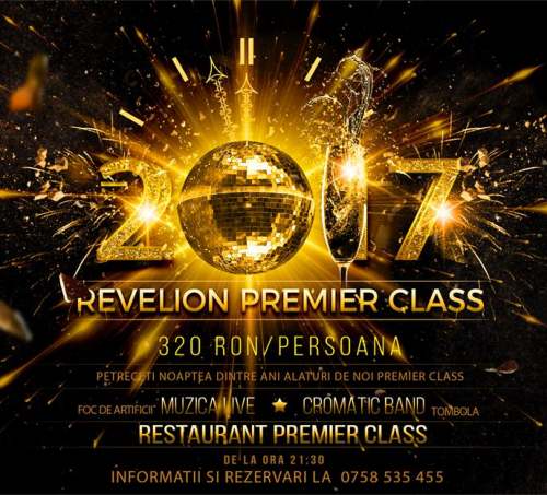 revelion 2017 restaurant premier class Iasi