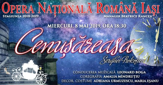 Cenusareasa la Opera Nationala Iasi mai 2019