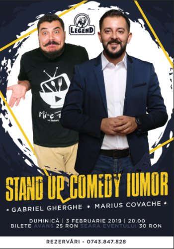 Stand Up Comedy cu Gabriel Gherghe si Marius Covache februarie 2019