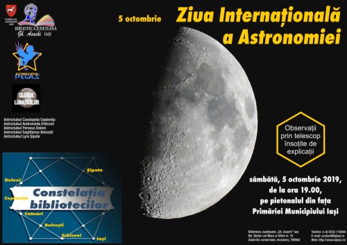 Ziua internationala a astronomiei 5 octombrie 2019 Iasi