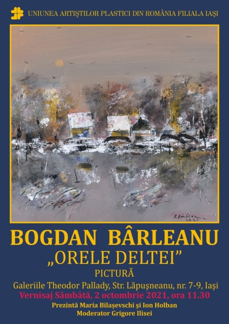 Expozitie de pictura Bogdan Barleanu Orele Deltei septembrie 2021
