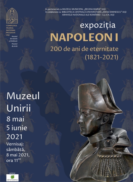 expozitia Napoleon 200 de ani de eternitate Iasi 2021