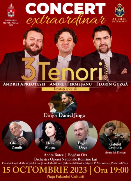 Concert extraordinar 3 tenori 15 octombrie 2023 Sarbatorile Iasului