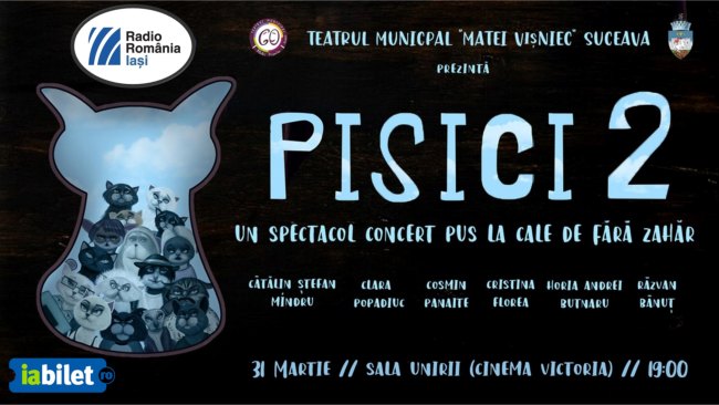 spectacol de teatru concert Pisici 2 in programul Ateneul Iasi martie 2023