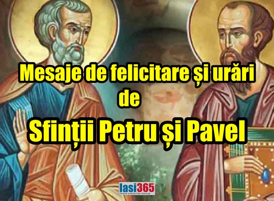 Mesaje de felicitare de sfintii Petru si Pavel