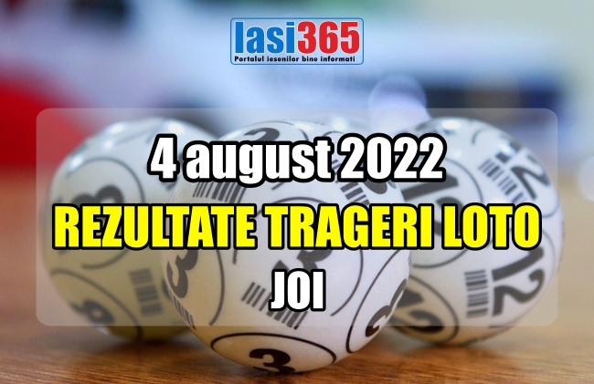 numerele loto extrase la tragerea din 4 august 2022