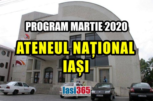 program luna martie 2020 Ateneul National Iasi
