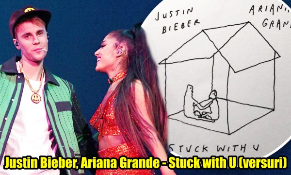 Ariana Grande Justin Bieber versuri Stuck with U