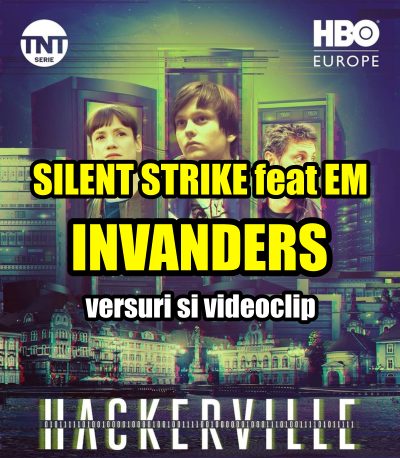 Versuri Silent Strike feat EM Insiders coloana sonora Hackerville