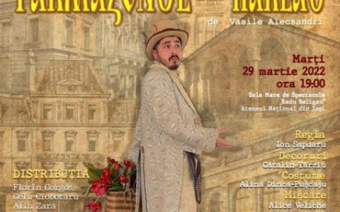 Spectacol de teatru „Farmazonul din Hârlău”, 29 martie 2022