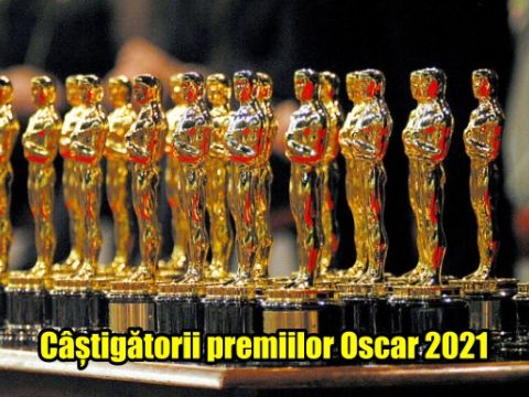 Câștigătorii premiilor Oscar 2021