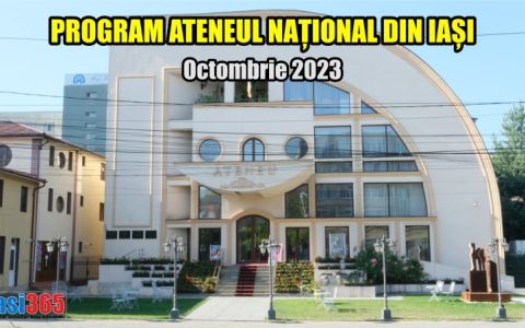 Program Ateneul Național din Iași luna octombrie 2023