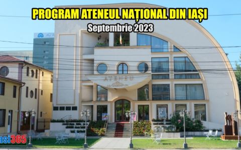 Program Ateneul Național din Iași luna septembrie 2023
