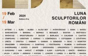 Luna Sculptorilor Români, 19 februarie – 19 martie 2024