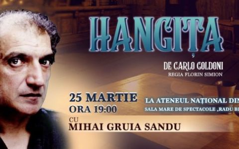 Spectacol de teatru „Hangița” de Carlo Goldoni  24 martie 2022