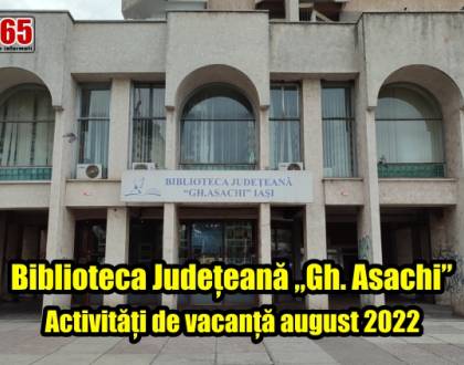 Activități pentru copii „Biblioteca de vacanță”  august 2022, Biblioteca Județeană „Gh. Asachi”