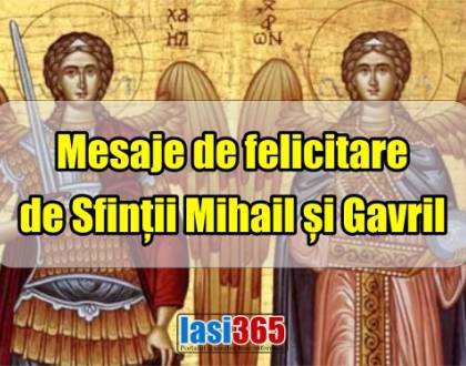 Mesaje de felicitare de Sfinții Mihail și Gavril 2023