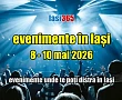 Evenimente weekend 8-10 mai 2026 &icirc;n Iași