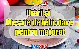 Mesaje de felicitare pentru majorat