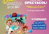 micul circ cu trupa teatro blu februarie 2026