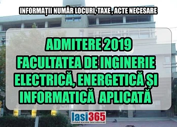 Admitere 2019 Facultatea de Inginerie Electrica
