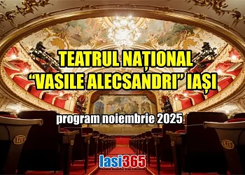 Programul Teatrului Național "Vasile Alecsandri" din Iași in luna noiembrie 2025