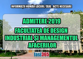Admitere 2019 Facultatea de design industrial 1