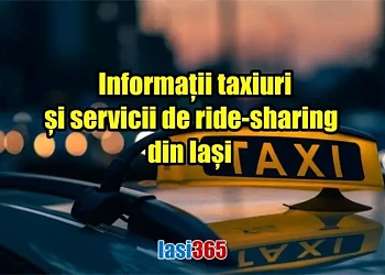 Informatii despre firmele de Taxi si ride-sharing din Iasi