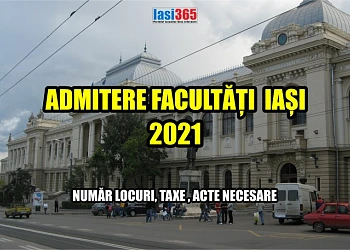 admitere facultati universitati iasi 2021