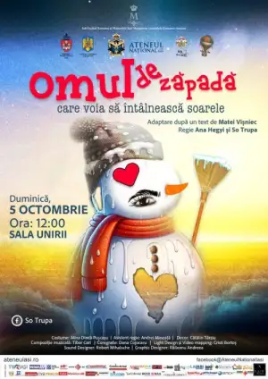 Spectacol de teatru pentru copii Omul de zapada care vroia sa intalneasca soarele Ateneul Iasi octombrie 2025