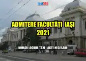 admitere facultati universitati iasi 2021