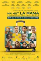 Afis cu filmul Mă mut la mama de la Cinema City Iași
